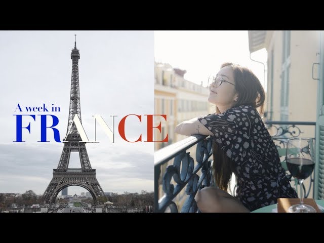 A WEEK IN FRANCE: Paris & the French Riviera 🇫🇷