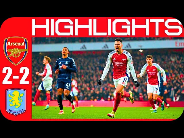 Gabriel Martinelli Goal | Arsenal vs Aston Villa 2-2 Highlights | Premier League 2024/25