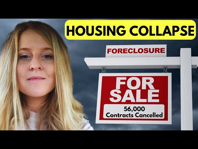 Housing Market COLLAPSE 2024: 56,000 Contracts Canceled