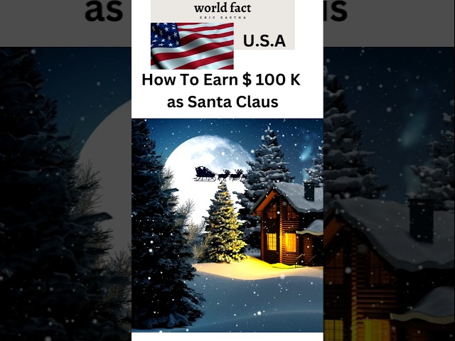 How To Earn $100 K as Santa Claus ?#interestingfact #worldfact #worldhistory #santaclaus