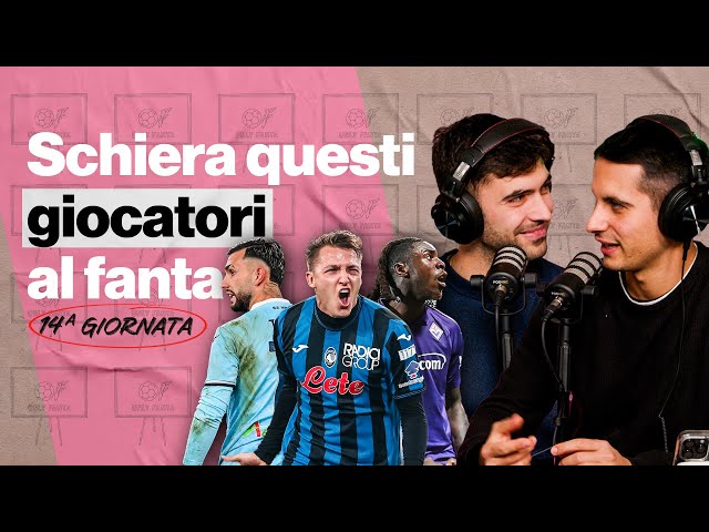 Retegui, Kean e Castellanos: chi crolla prima? | Consigli 14° giornata Fanta | OnlyFanta