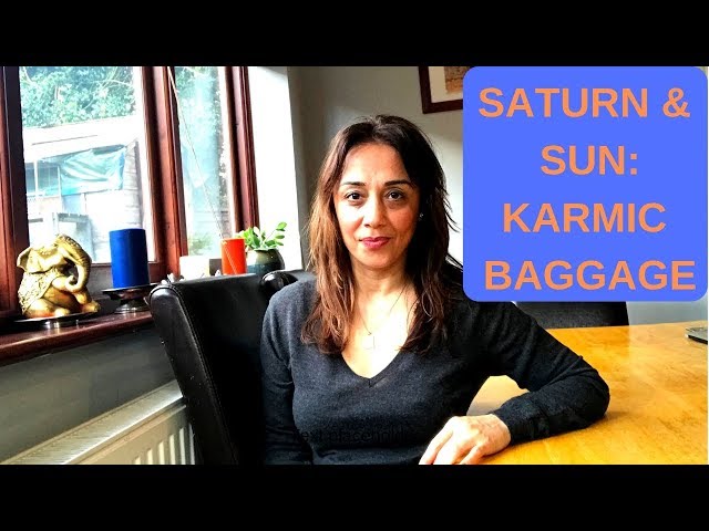 Karmic Baggage: Saturn & Sun