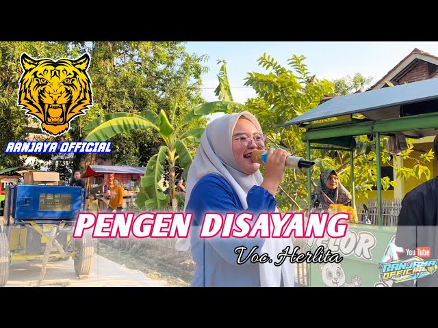 PENGEN DISAYANG VOC.HERLITA | SINGA DANGDUT RANJAYA | EDISI BANJAR CIPUNAGARA