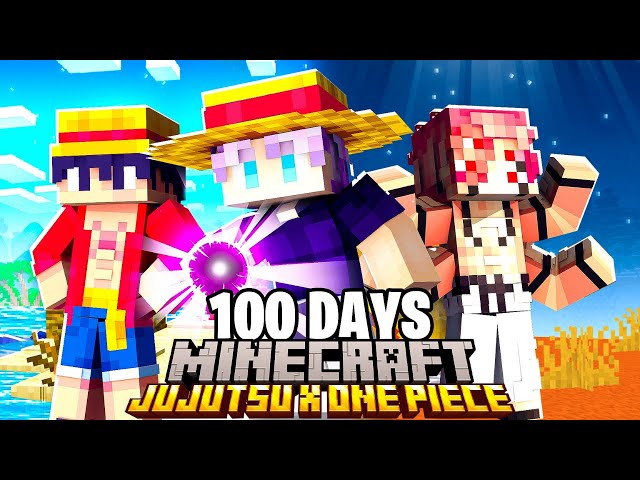 We Spent 100 Days in Jujutsu Kaisen x One Piece Minecraft