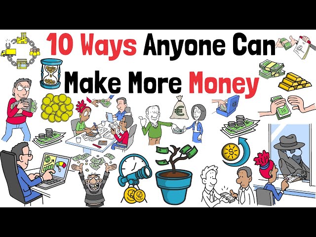 10 Ways Anyone Can Make More Money Life Changing