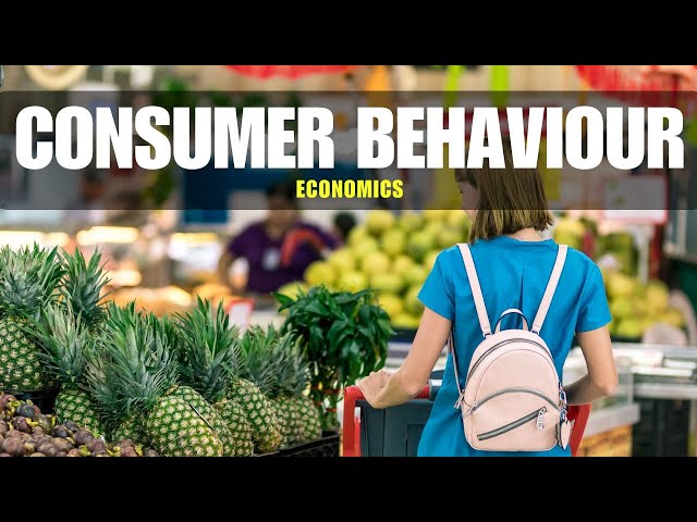 Consumer Behavior Explained