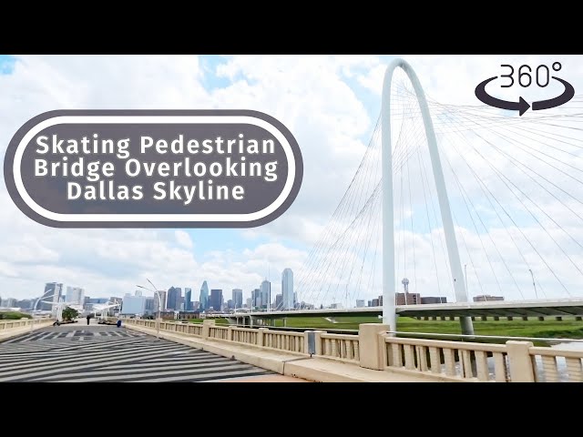 Dallas 360 Views of Skyline From Pedestrian Bridge While Rollerblading