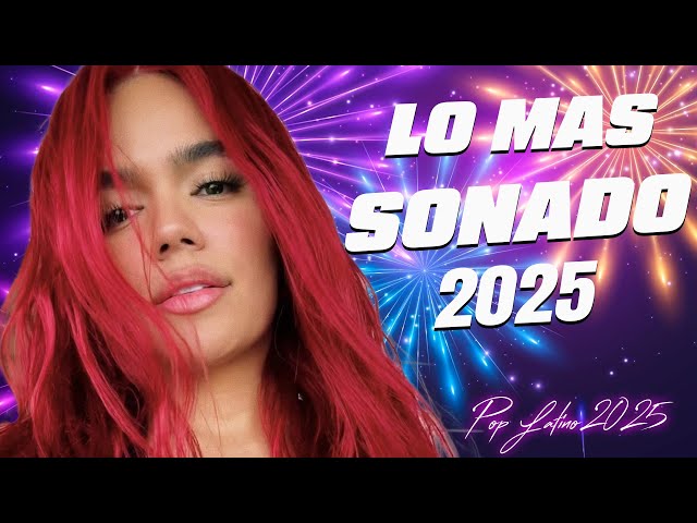 POP LATINO 2025 - Carlos Vives, Sebastián Yatra, Maluma, Luis Fonsi 🌞 MIX MUSICA 2025 LOS MAS NUEVO