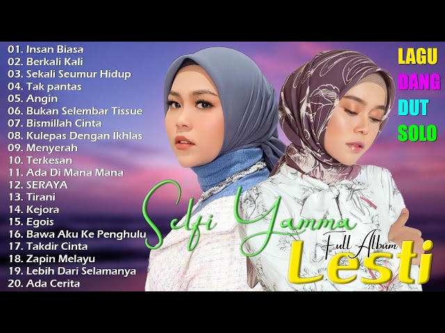 Selfi Yamma & Lesti Full Album - Lagu Dangdut Koplo - Berkali Kali - Angin - Lagu Terbaru 2024