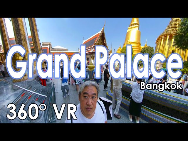 360° VR Walking Tour of The Grand Palace in Bangkok (Thailand) in 4K