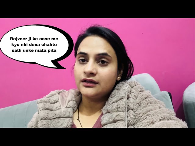 Rajveer ji Ke Case me kyu nhi dena chahte Sath uske mata pita…😒|| Sare Raaz khulege | #vlogs