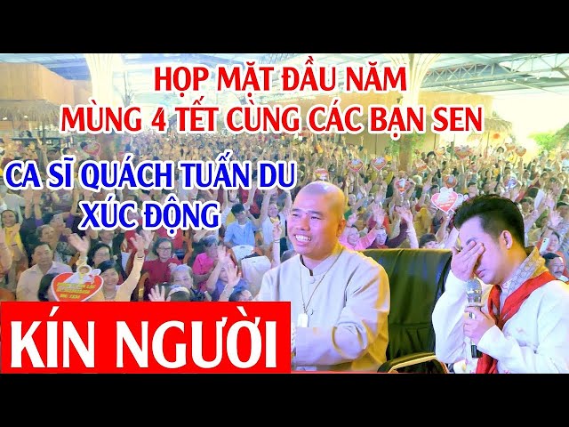 CƯ SĨ NHUẬN ĐỨC GẶP MẶT ĐẦU NĂM CÙNG CÁC BẠN SEN TẠI NHÀ HÀNG CA SĨ KIM THOA NGÀY MÙNG 4 TẾT