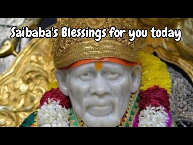 Saibaba's Blessings for you, Baba's Message, @DivineBliss1, #trending , #trendingtoday, #viralvideo