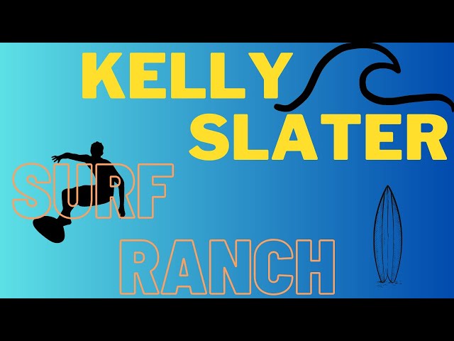 I went to Kelly Slater's Surf Ranch!