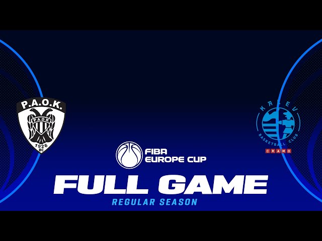 PAOK mateco v BC Kalev/Cramo | FIBA Europe Cup 2024-25