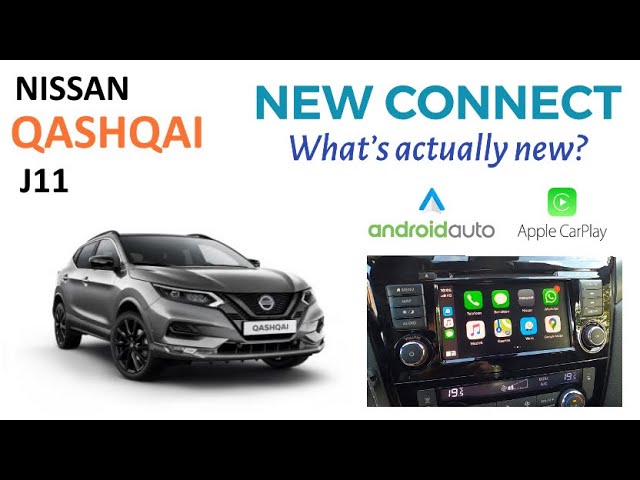 Nissan Qashqai J11b: introduction to the NEW CONNECT system (with Apple Carplay)