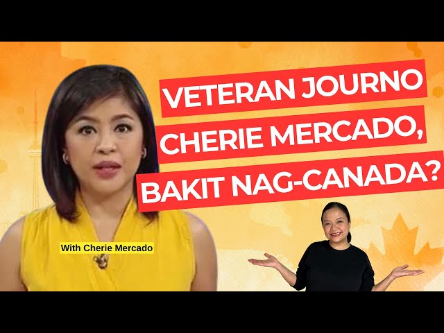 Sikat na news anchor sa Pilipinas, bakit nag-Canada? | Buhay Canada | Cherie Mercado