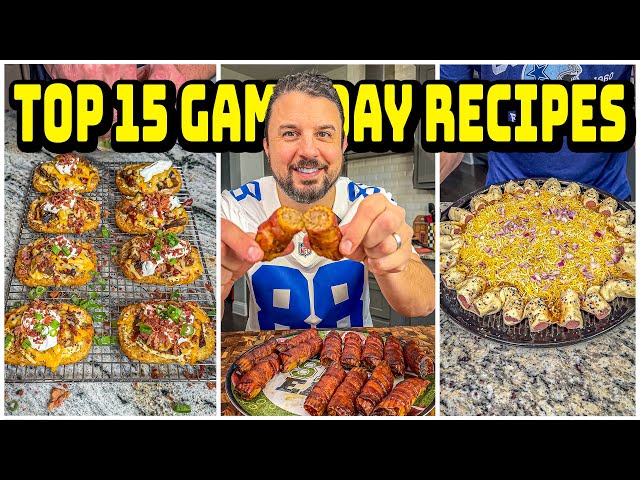 Top 15 Game Day Recipes | OF ALL TIME