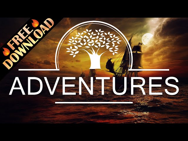 Royalty Free Background Music for YouTube Videos - Epic Adventures  Cinematic Soundtrack Orchestral