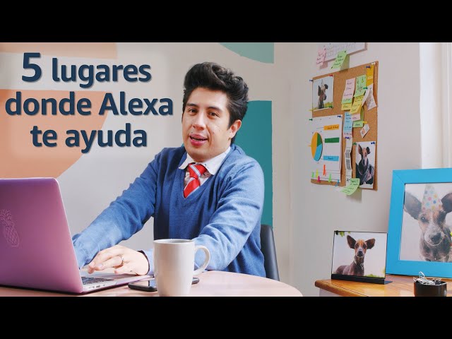 ¿Sabías que Alexa puede ayudarte en estos lugares?