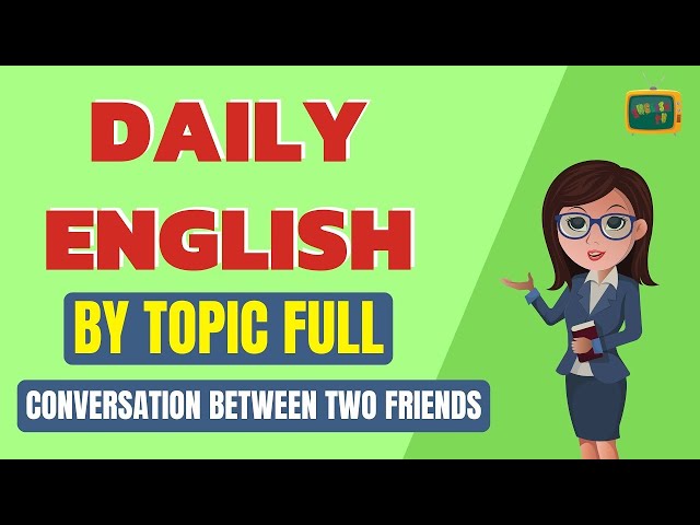 Improve Your English | English Listening Skills | English Conversation Between Two Friend ✔