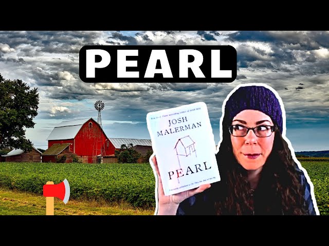 Pearl by Josh Malerman | Book Review