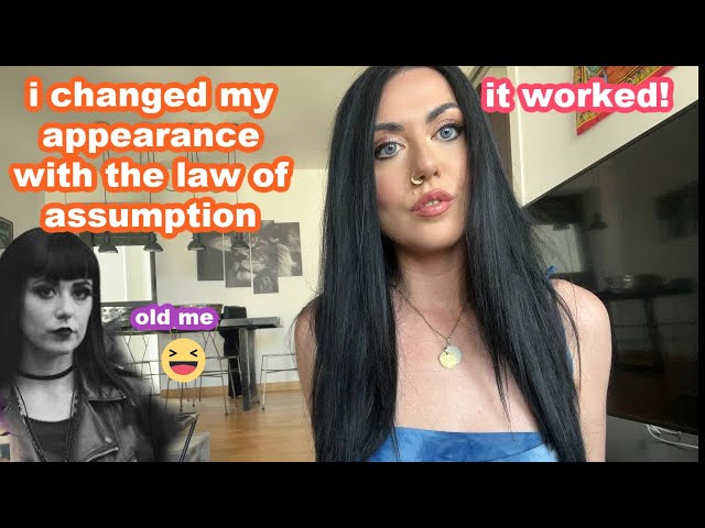 How i change Physical Appearance with the Law of Assumption✨ and you can too🔥