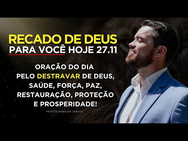 MENSAGEM DE DEUS PARA VOCÊ HOJE | PODEROSA ORAÇÃO DO DIA | Pr. Ronaldo Carioni