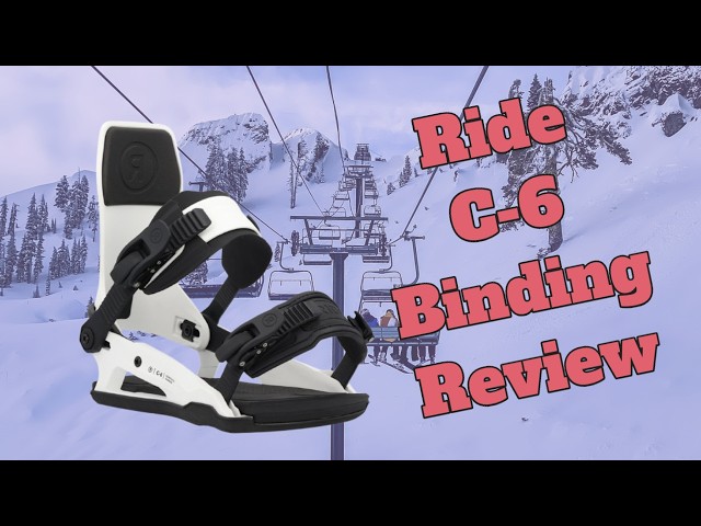 The 2025 Ride C-6 Snowboard Binding Review