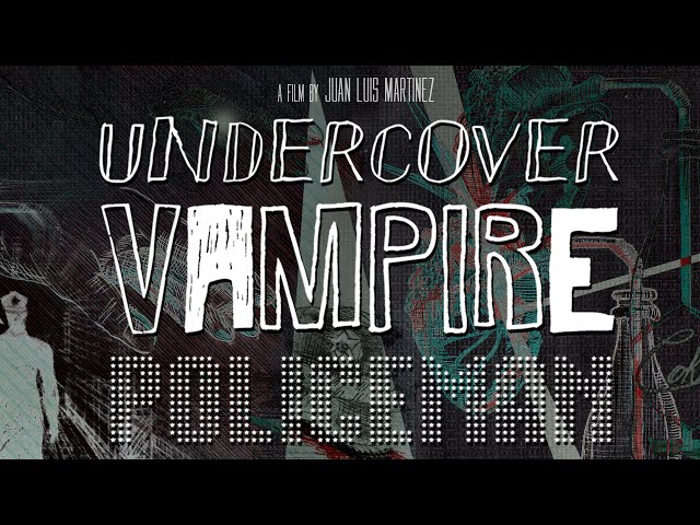 Undercover Vampire Policeman - Short film