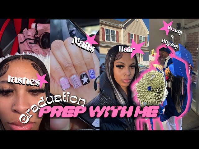 PREP WITH ME 🎀| graduation edition: HAIR , NAILS , AND LASHES