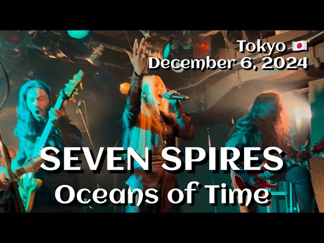 Seven Spires - Oceans of Time @Antiknock, Tokyo, JP 🇯🇵 December 6, 2024 LIVE HDR 4K