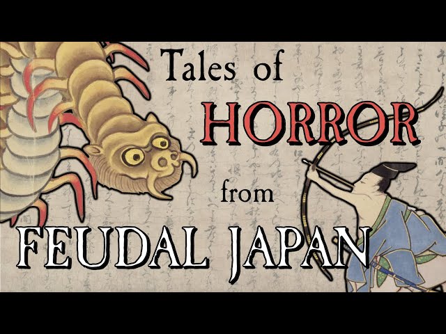 Tales of Horror From Feudal Japan