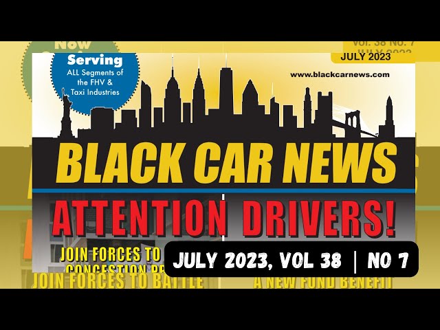 📰 Black Car News Summary (July 2023, Vol. 38 | No. 7)