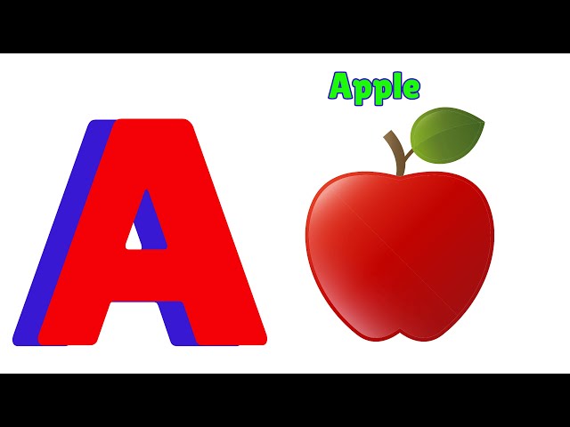 A is for Apple - Phonics Song | Abc Song | Numbers and Rainbow Colors Song - Nursery Rhymes for Kids