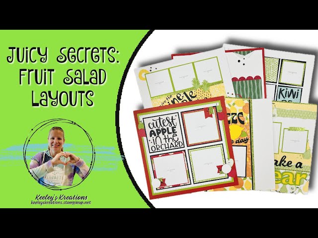 Juicy Secrets: 6-Page Fruit Salad Scrapbooking Workshop | FREE DSP + Cricut Titles!!