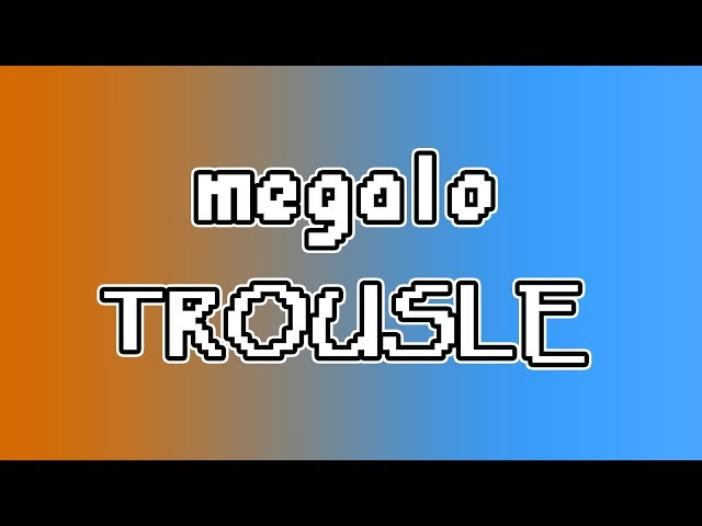 Megalotrousle (Megalovania In the Style of Bonetrousle)