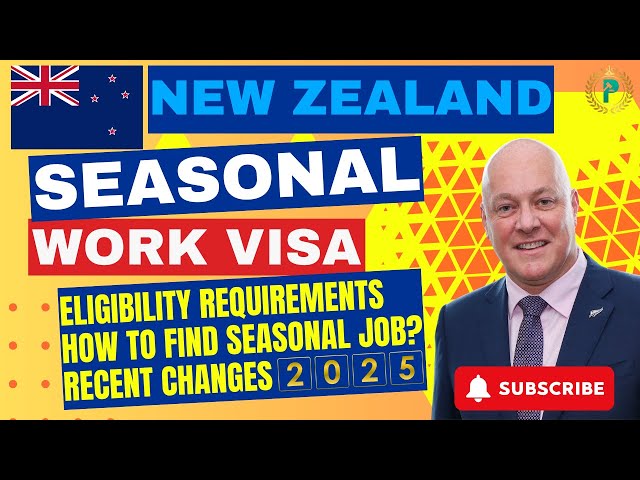 Seasonal Work Visa New Zealand - How to Find Seasonal Jobs? 2025