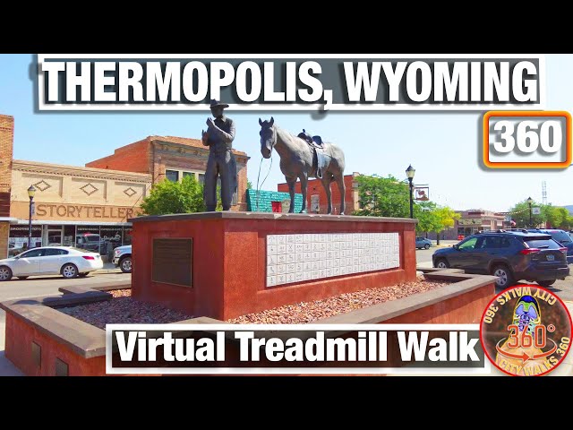 City Walks 360 - Thermopolis Wyoming Downtown - Summer Virtual Walking Tour