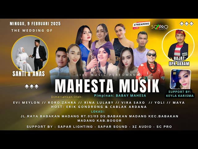 SC PRO DEPOK | Live Streaming MAHESTA MUSIK II THE WEDDING ANAS & SANTI " MALAM "