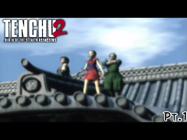 (Tenchu 2: Birth Of Stealth Assassins) We Must Save This Village!