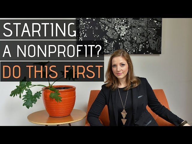 Starting a Nonprofit Organization? 3 Things You MUST do First