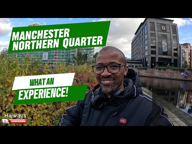 Experience Manchester's SECRET Northern Quarter Like a Local!