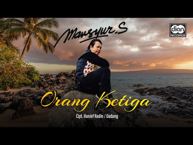 Orang Ketiga - Mansyur S. | Official Music Video