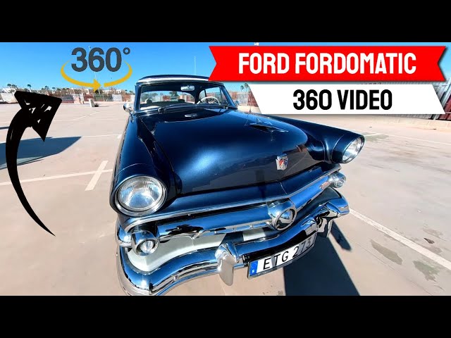 Ford Fordomatic (360 Video)