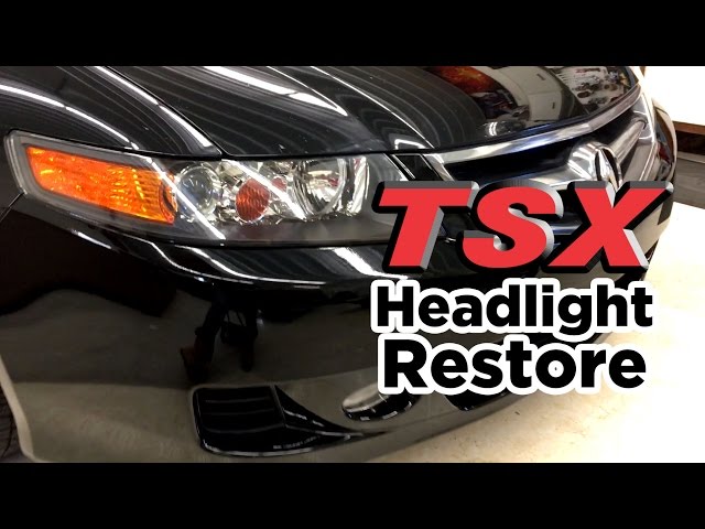 DIY: How to Restore Plastic Headlights - Permanently!  -  Acura TSX