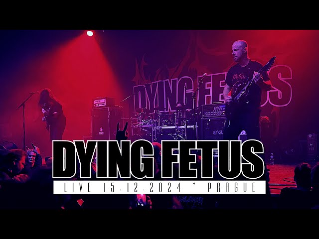 Dying Fetus - Devout Atrocity (Live 15.12.2024, Prague)