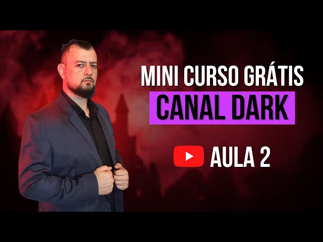 #2 [CURSO GRÁTIS] NICHOS LUCRATIVOS para Criar Canal Dark no Youtube