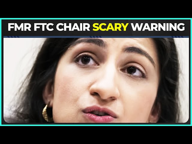 You NEED To Hear This Warning From Lina Khan (Former Top Cop of Wall Street)