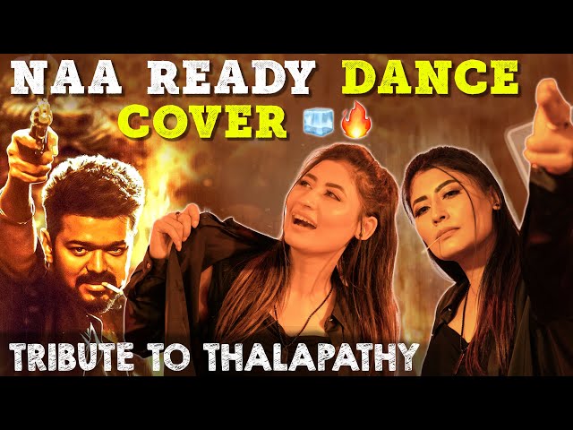 Naa Ready 🔥 Dance Cover Ft. Sunita  | Interview With Sandy Master | Leo Special | Sunita Xpress